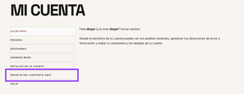 Enlace Desistir del contrato aquí en el menú de Mi cuenta de WooCommerce